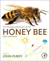 Cover image for The Foraging Behavior of the Honey Bee (Apis mellifera, L.)