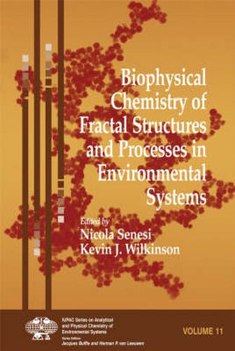 Cover image for Biophysical Chemistry of Fractal Structures and Processes in Environmental Systems