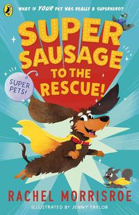 Cover image for Supersausage to the rescue!