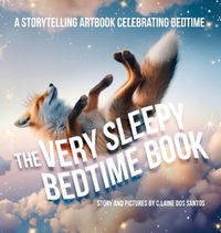 Cover image for The Very Sleepy Bedtime Book