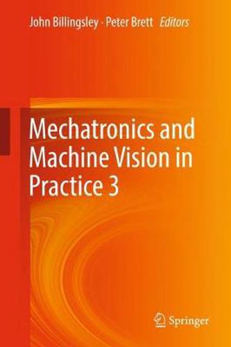 Mechatronics and Machine Vision in Practice 3