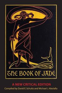 Cover image for The Book of Jade: A New Critical Edition