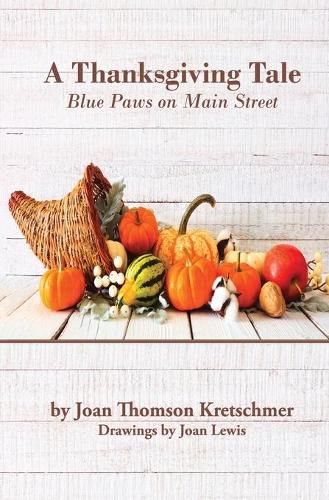 Cover image for A Thanksgiving Tale: Blue Paws on Main Street