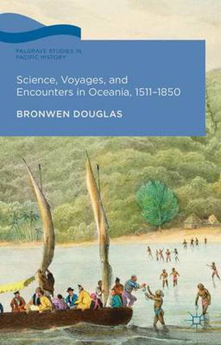 Cover image for Science, Voyages, and Encounters in Oceania, 1511-1850