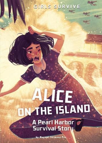Cover image for Alice on the Island: A Pearl Harbor Survival Story