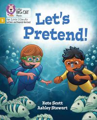 Cover image for Let's Pretend!: Phase 5 Set 2