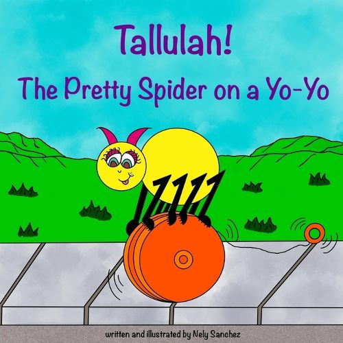 Cover image for Tallulah! The Pretty Spider on a Yo-Yo