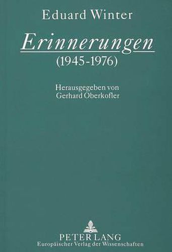 Erinnerungen (1945-1976)