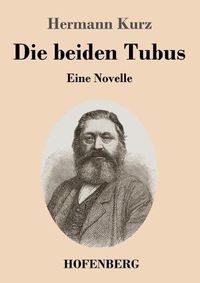 Cover image for Die beiden Tubus: Eine Novelle