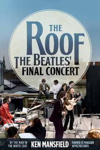 Cover image for Roof: The Beatles' Final Concert