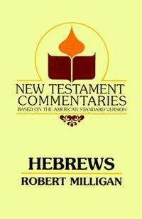 Cover image for Hebrews: A Commentary on the Epistle to the Hebrews