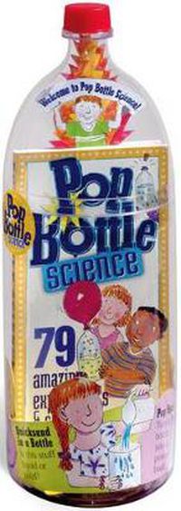 Cover image for Pop Bottle Science