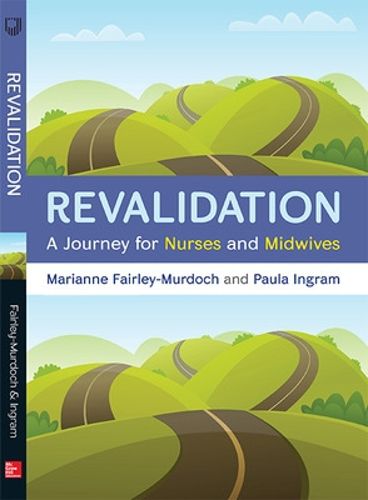 Cover image for Revalidation: A journey for nurses and midwives