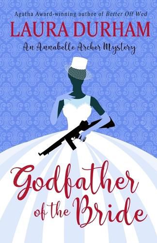 Cover image for Godfather of the Bride: A Novella