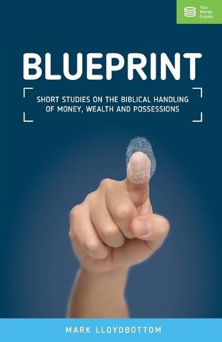 Cover image for Blueprint: Reflections on money, wealth and possessions