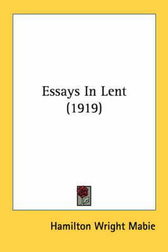 Essays in Lent (1919)