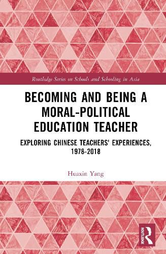 Cover image for Becoming and Being a Moral-Political Education Teacher