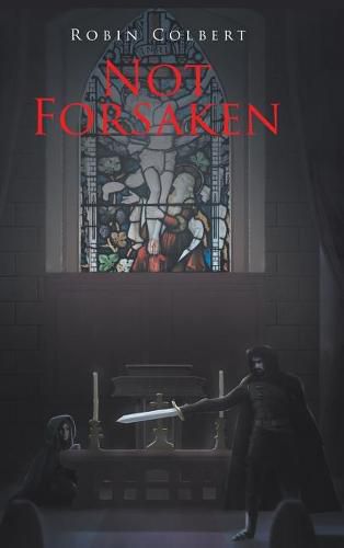 Cover image for Not Forsaken