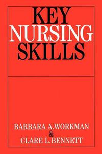 Cover image for Key Nursing Skills