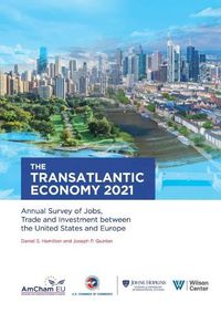 Cover image for The Transatlantic Economy 2021: Annual Survey of Jobs, Trade and Investment between the United States and Europe