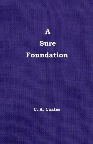 A Sure Foundation