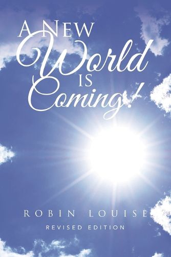 Cover image for A New World is Coming!
