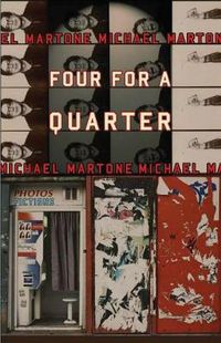 Cover image for Four for a Quarter: Fictions