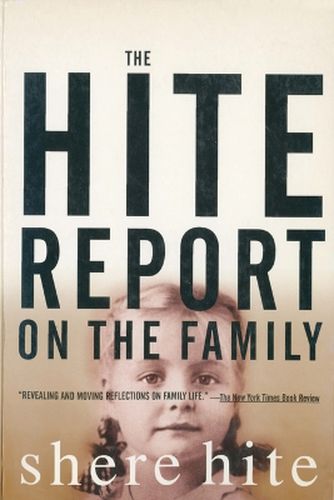 Cover image for Hite Report on the Family: Growing up under Patriarchy