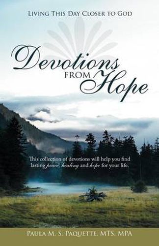 Cover image for Devotions from Hope: Living This Day Closer to God