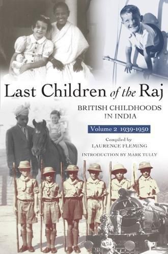 Cover image for Last Children Of The Raj, Volume 2