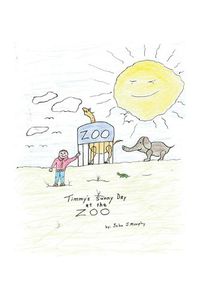 Cover image for Timmy's Sunny Day at the Zoo