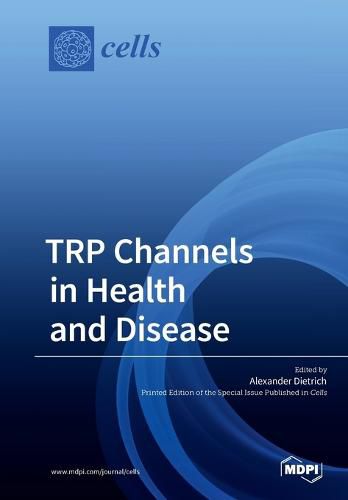 Cover image for TRP Channels in Health and Disease