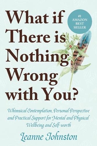 Cover image for What If There Is Nothing Wrong with You?