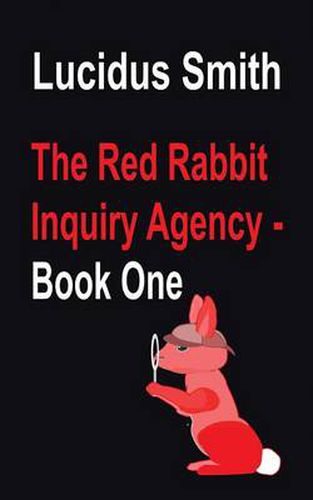 Cover image for The Red Rabbit Inquiry Agency - Book One