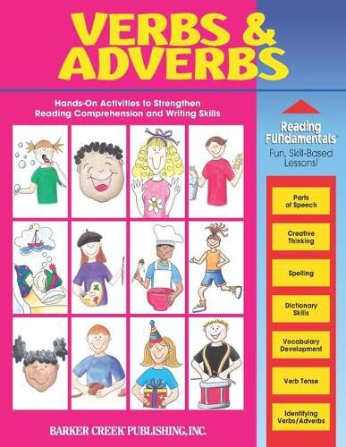 Cover image for Reading Fundamentals - Verbs and Adverbs: Learn about Verbs and Adverbs and How to Use Them to Strengthen Reading Comprehension and Writing Skills