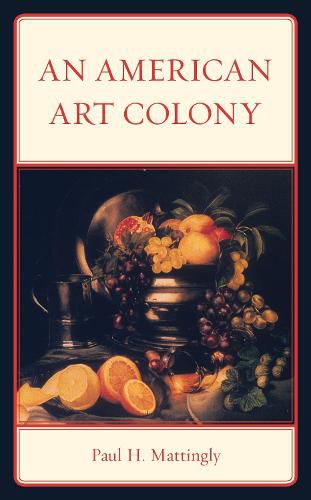 Cover image for An American Art Colony