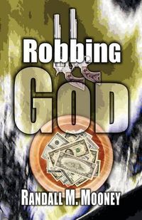 Cover image for Robbing God