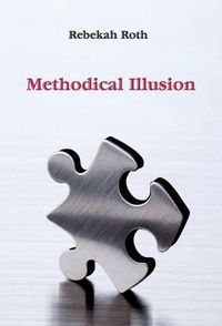 Cover image for Methodical Illusion