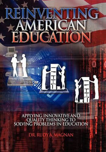 Cover image for Reinventing American Education