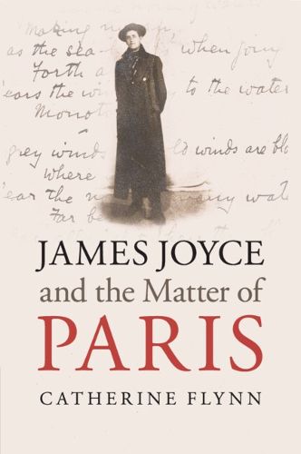 Cover image for James Joyce and the Matter of Paris