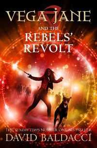 Cover image for Vega Jane and the Rebels' Revolt
