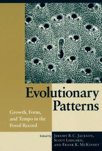 Cover image for Evolutionary Patterns: Growth, Form and Tempo in the Fossil Record