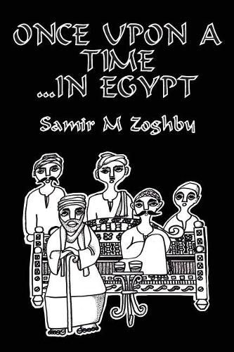 Cover image for Once Upon a Time...in Egypt