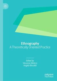 Cover image for Ethnography: A Theoretically Oriented Practice