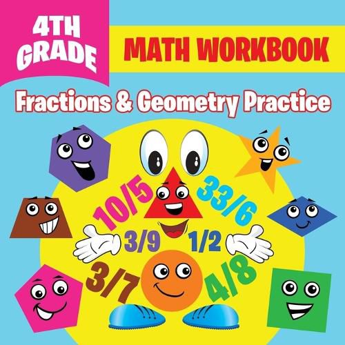 Cover image for 4th Grade Math Workbook: Fractions & Geometry Practice