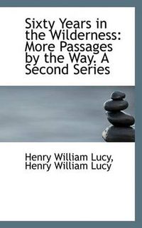 Cover image for Sixty Years in the Wilderness