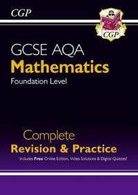 Cover image for GCSE Maths AQA Complete Revision & Practice: Foundation inc Online Ed, Videos & Quizzes