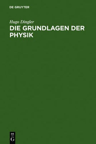 Cover image for Die Grundlagen der Physik