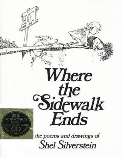 Where the Sidewalk Ends: The Poems and Drawings of Shel Silverstein