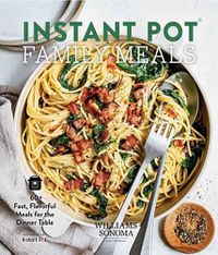 Cover image for Instant Pot Family Meals